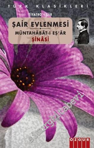 Şair Evlenmesi / Müntahabat-ı Eşar -        2019