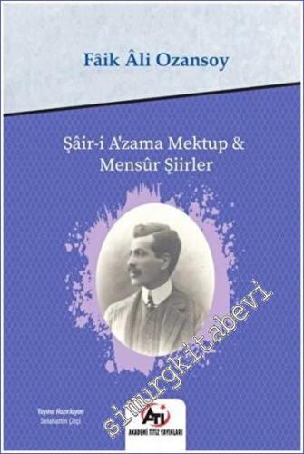 Şair-i Azama Mektup - Mensur Şiirler -        2021