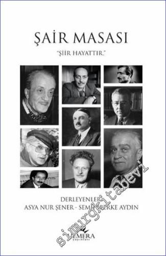 Şair Masası : Şiir Hayattır -        2024