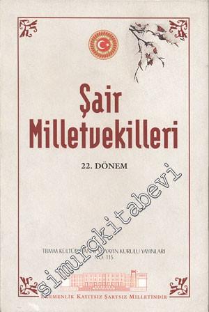 Şair Milletvekilleri: 22. Dönem -