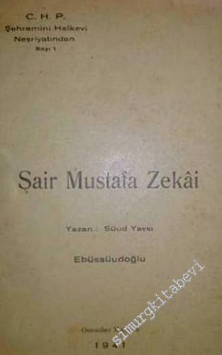 Şair Mustafa Zekai
