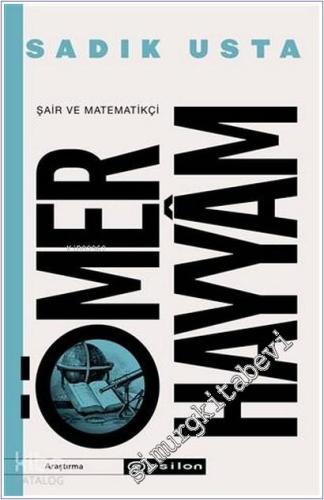 Şair ve Matematikçi Ömer Hayyam - 2020