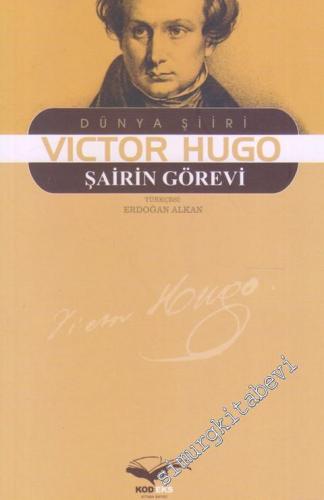 Şairin Görevi : Dünya Şiiri -        2011