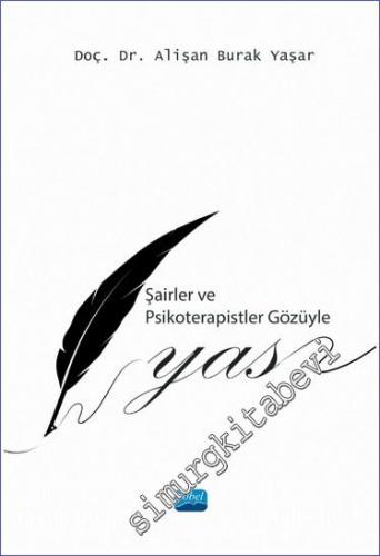 Şairler ve Psikoterapistler Gözüyle Yas -        2022