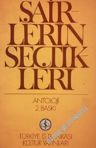 Şairlerin Seçtikleri - Antoloji -