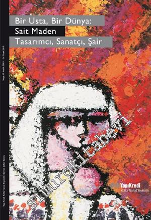 Sait Maden: Tasarımcı, Sanatçı, Şair -