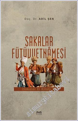 Sakalar Fütüvvetnamesi -        2023