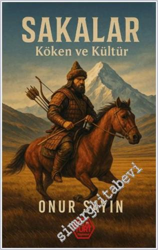 Sakalar : Köken ve Kültür -        2025
