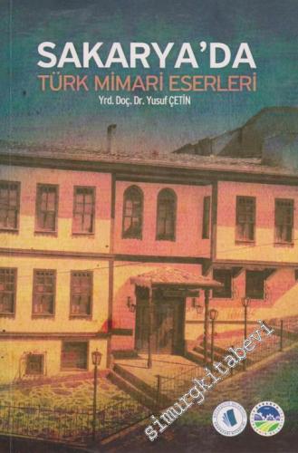 Sakarya'da Türk Mimari Eserleri