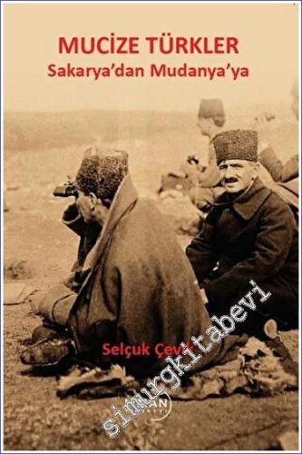 Sakarya'dan Mudanya'ya Mucize Türkler - 2023