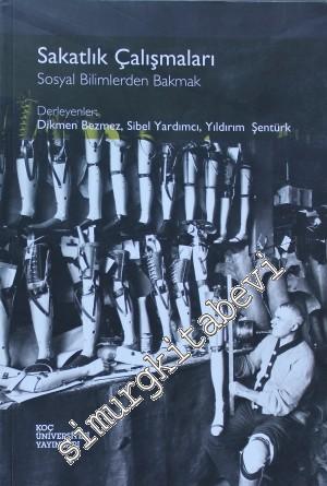 Sakatlık Çalışmaları: Sosyal Bilimlerden Bakmak -