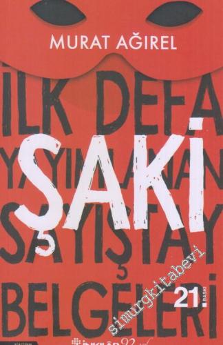 Şaki: İlk Defa Yayınlanan Sayıştay Belgeleri -