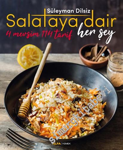 Salataya Dair Her Şey -