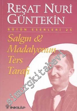 Salgın ve Madalyonun Ters Tarafı -        2005