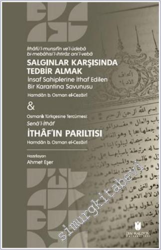 Salgınlar Karşısında Tedbir Almak - İthaf'ın Parıltısı -        2025