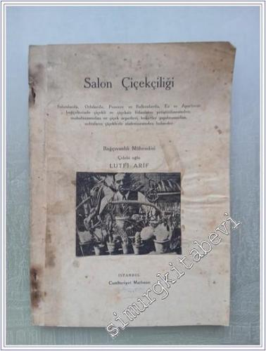 Salon Çiçekçiliği -        1931