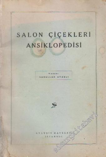 Salon Çiçekleri Ansiklopedisi -