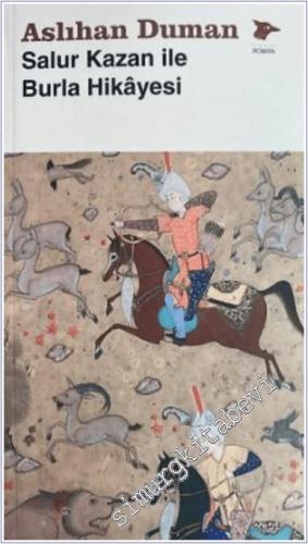 Salur Kazan İle Burla Hikayesi -        2024