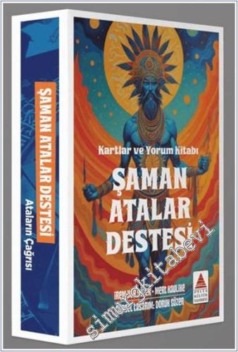 Şaman Atalar Destesi -        2024
