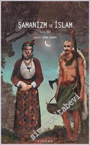 Şamanizm ve İslam -        2022