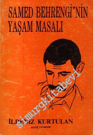 Samed Behrengi'nin Yaşam Masalı -