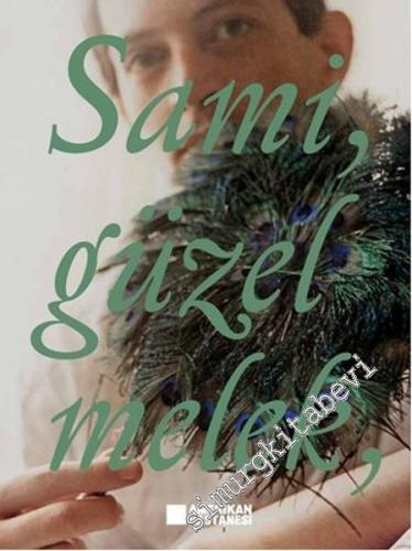 Sami, Güzel Melek -