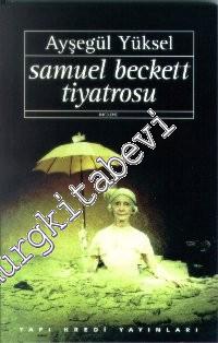 Samuel Beckett Tiyatrosu -        1992