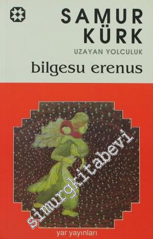 Samur Kürk Uzayan Yolculuk -