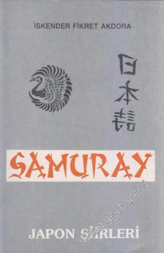 Samuray: Japon Şiirleri -