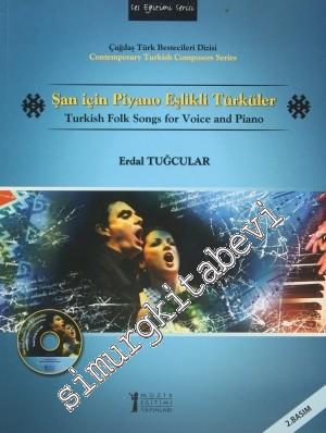 Şan İçin Piyano Eşlikli Türküler -