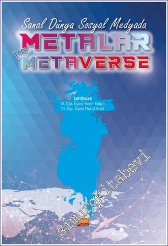 Sanal Dünya Sosyal Medyada Metalar ve Metaverse - 2022
