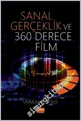 Sanal Gerçeklik ve 360 Derece Film - 2021