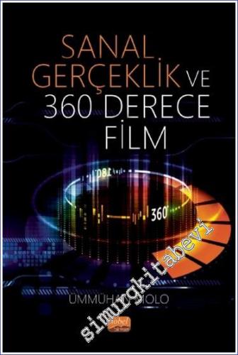 Sanal Gerçeklik ve 360 Derece Film -        2021