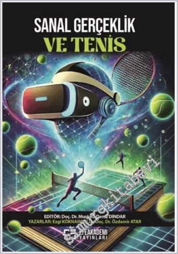 Sanal Gerçeklik ve Tenis -        2024