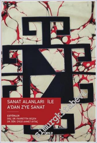 Sanat Alanları ile A'dan Z'ye Sanat -        2021
