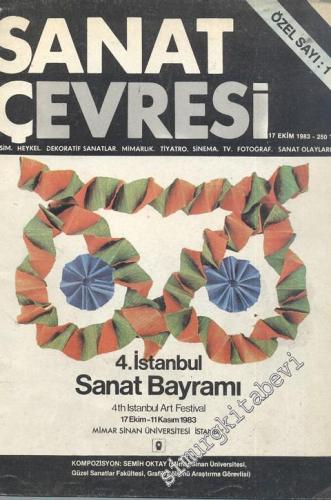 Sanat Çevresi Aylık Sanat Dergisi - 4. İstanbul Sanat Bayramı Özel Say