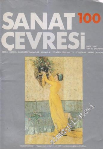 Sanat Çevresi Aylık Sanat Dergisi - Dosya: Osman Hamdi Bey - “Vazoya Çiçek Yerleştiren Kız” - Sayı: 100      Şubat