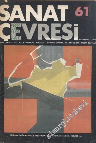 Sanat Çevresi Aylık Sanat Dergisi - Kasım 1983; Sayı: 61