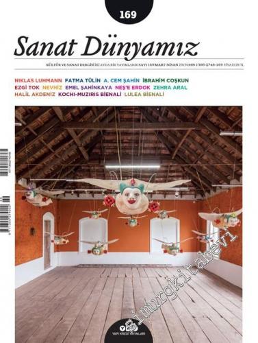 Sanat Dünyamız: Kültür ve Sanat Dergisi - Niklas Luhmann - Sayı: 169      Mart - Nisan