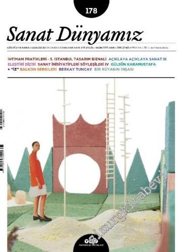 Sanat Dünyamız: Kültür ve Sanat Dergisi - Özen ve İhtimam - Sayı: 178      Eylül - Ekim 2020