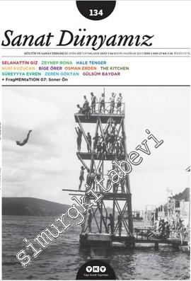 Sanat Dünyamız: Kültür ve Sanat Dergisi  - Sayı: 134      Mayıs