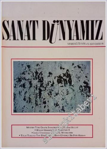 Sanat Dünyamız Üç Aylık Kültür ve Sanat Dergisi : Modern Türk Grafik Tasarımının Öncüsü İhap Hulusi - Sayı: 43  Cilt: 8  Yıl : 16  Bahar 1991