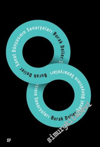 Sanat Dünyasının Senaryoları -