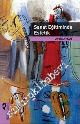 Sanat Eğitiminde Estetik -