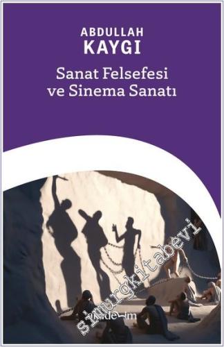 Sanat Felsefesi ve Sinema Sanatı -        2024