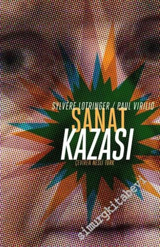 Sanat Kazası -