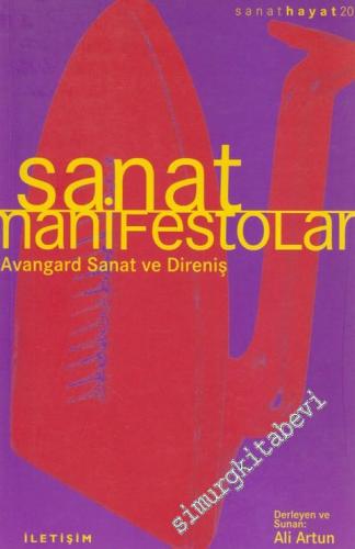Sanat Manifestoları: Avangard Sanat ve Direniş -        2022