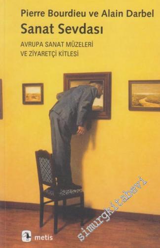 Sanat Sevdası: Avrupa Sanat Müzeleri ve Ziyaretçi Kitlesi -