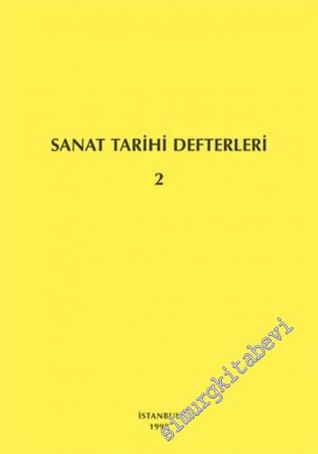 Sanat Tarihi Defterleri 2 -        1998