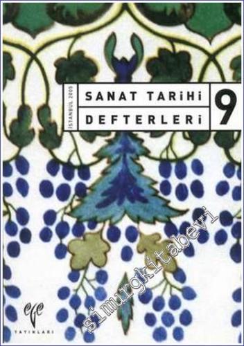 Sanat Tarihi Defterleri 9 -        2006
